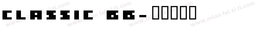 CLASSIC 66字体转换
